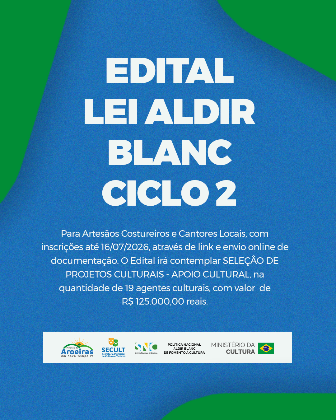 Prefeitura de Aroeiras lança Edital da Política Nacional Aldir Blanc para fortalecer a cultura local
